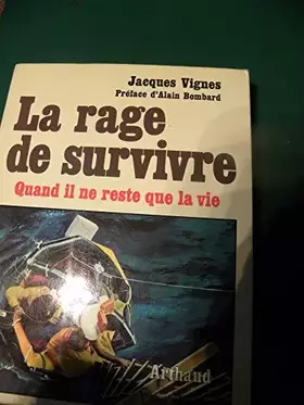Couverture du produit · La rage de survivre