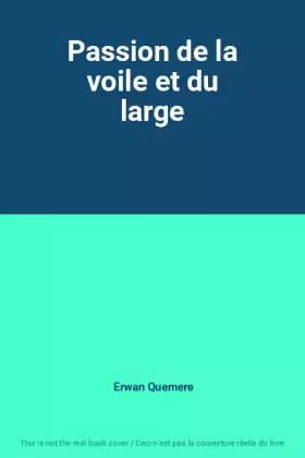 Couverture du produit · Passion de la voile et du large