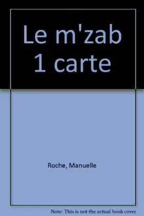 Couverture du produit · Le M'zab : Architecture ibadite en Algérie