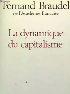 Couverture du produit · La dynamique du capitalisme