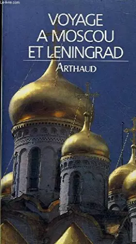 Couverture du produit · Voyage à Moscou et Leningrad