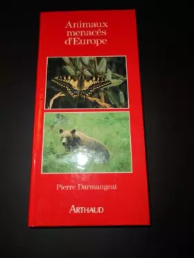 Couverture du produit · Animaux menacés d'Europe
