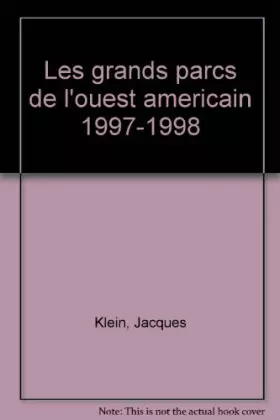 Couverture du produit · Grands parcs : De l'Ouest américain