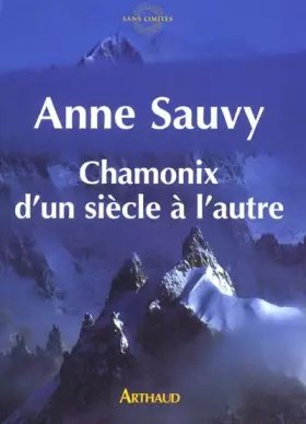 Couverture du produit · Chamonix d'un siècle à l'autre