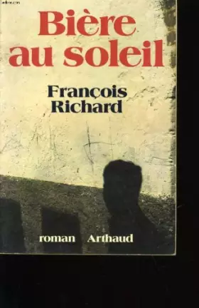 Couverture du produit · Biere au soleil Roman