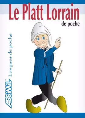 Couverture du produit · Le Platt Lorrain de Poche  Guide de conversation