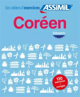 Couverture du produit · Cahier d'Exercices Coréen | Niveau Débutants | Assimil