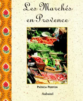 Couverture du produit · Les marchés de Provence
