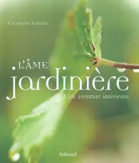 Couverture du produit · L'Âme jardinière