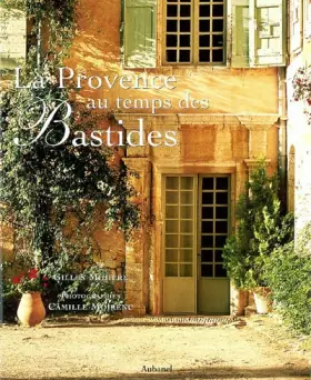 Couverture du produit · La Provence au temps des Bastides