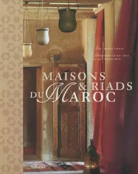 Couverture du produit · Maisons et riads du Maroc