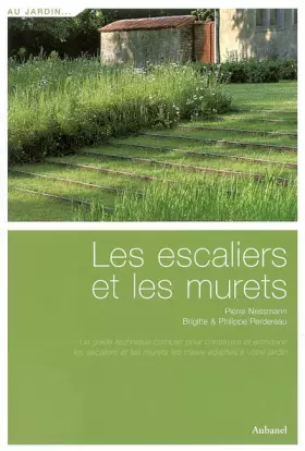 Couverture du produit · Les escaliers et les murets