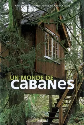 Couverture du produit · Un monde de cabanes