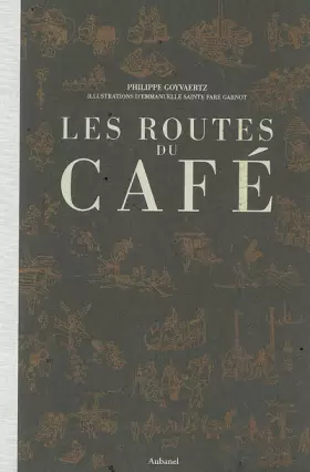 Couverture du produit · Les routes du café