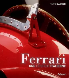 Couverture du produit · Ferrari : Une légende italienne