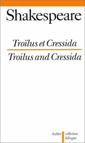 Couverture du produit · Troilus et Cressida