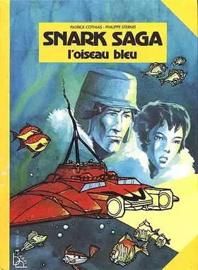 Couverture du produit · L'Oiseau bleu (Snark saga)