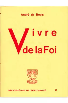 Couverture du produit · Vivre de la foi