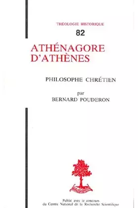 Couverture du produit · Athénagore d'Athènes. Philosophe chrétien