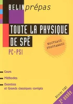 Couverture du produit · Toute la physique de Spé PC/PSI