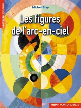 Couverture du produit · Les figures de l'arc-en-ciel
