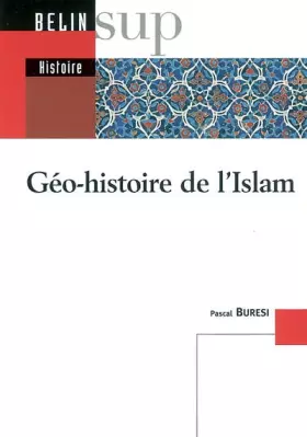 Couverture du produit · Géo-histoire de l'Islam