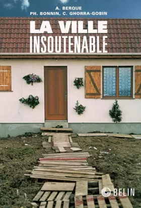 Couverture du produit · La ville insoutenable