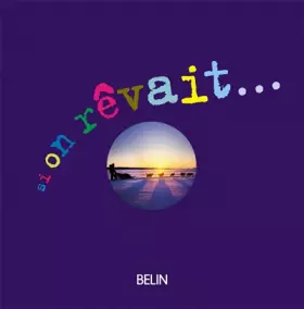 Couverture du produit · Si on rêvait...