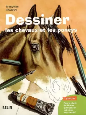 Couverture du produit · Dessiner: les chevaux et les poneys