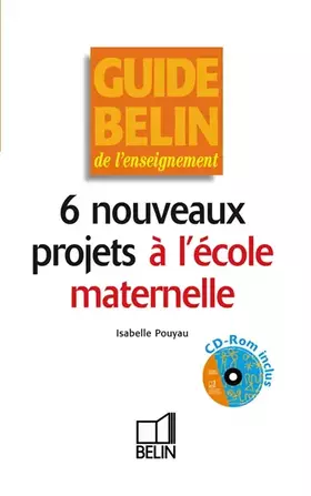 Couverture du produit · 6 nouveaux projets à l'école maternelle