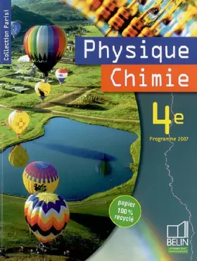 Couverture du produit · Physique Chimie 4e : Programme 2007