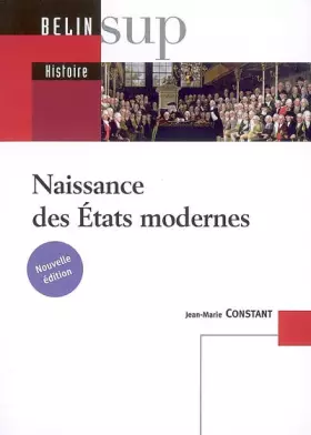 Couverture du produit · Naissance des États modernes