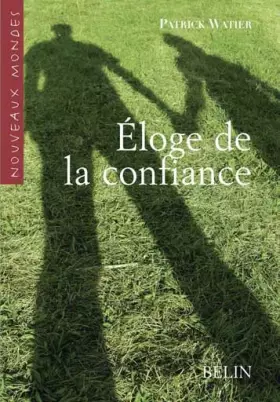 Couverture du produit · Eloge de la confiance