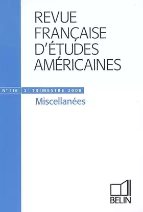 Couverture du produit · RFEA N°116 (2008-2): Miscellanées