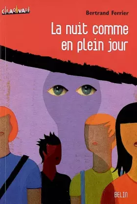 Couverture du produit · La nuit comme en plein jour