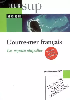 Couverture du produit · L'outre-mer français : Un espace singulier