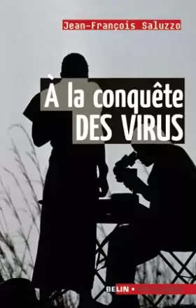 Couverture du produit · A la conquête des virus