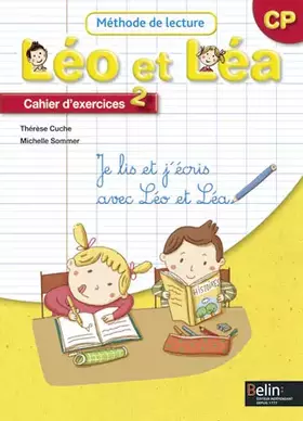 Couverture du produit · Méthode de lecture CP Léo et Léa: Cahier d'exercices 2