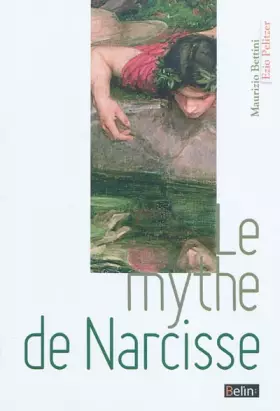 Couverture du produit · Le mythe de Narcisse