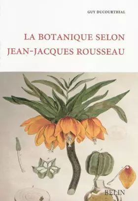 Couverture du produit · La botanique selon Jean-Jacques Rousseau