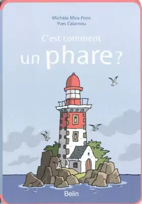 Couverture du produit · C'est comment un phare ?