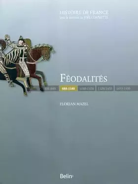 Couverture du produit · Féodalités (888-1180)
