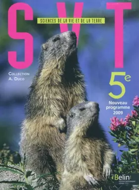 Couverture du produit · SVT 5e : Nouveau programme 2009
