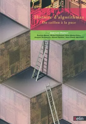 Couverture du produit · Histoire d'algorithmes (Nouvelle édition). Du caillou à la puce