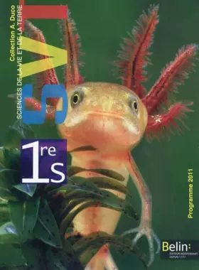 Couverture du produit · Sciences de la Vie et de la Terre 1e S : Programme 2011 (Petit format)