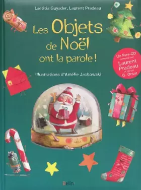 Couverture du produit · Les objets de Noël ont la parole !