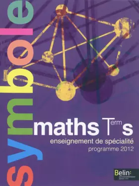 Couverture du produit · Maths Tle S Enseignement de spécialité : Programme 2012