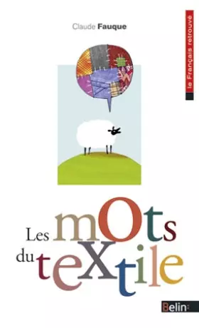 Couverture du produit · Les mots du textile