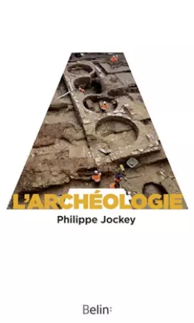 Couverture du produit · L'archéologie