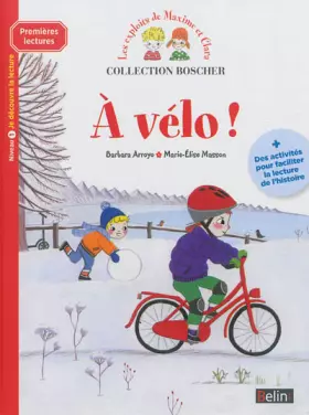 Couverture du produit · Boscher Premires lectures - A vlo !